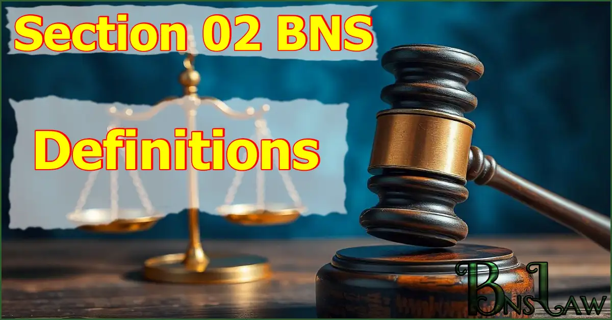 Section 2 BNS: Definitions