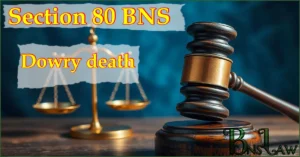 Section 80 BNS: Dowry Death